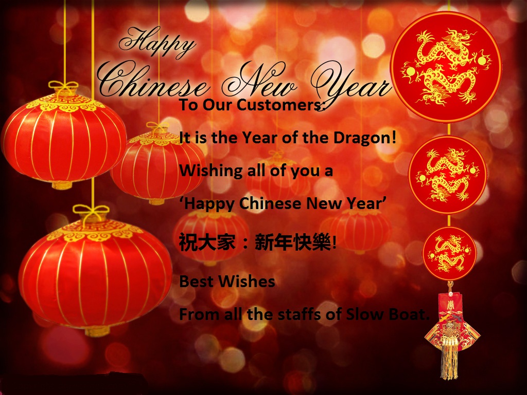 Happy Chinese New Year Greetings from Slow Boat 